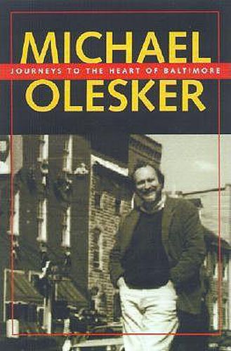 Cover image for Journeys to the Heart of Baltimore