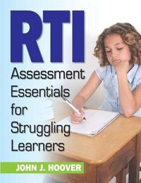 Cover image for RTI Assessment Essentials for Struggling Learners