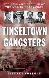 Cover image for Tinseltown Gangsters