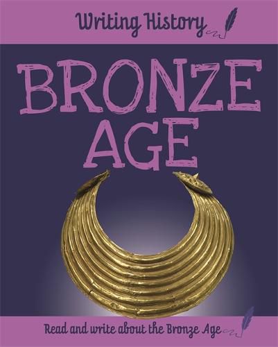 Cover image for Writing History: Bronze Age