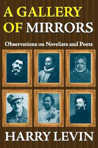 Cover image for A Gallery of Mirrors: Observations on Novelists and Poets