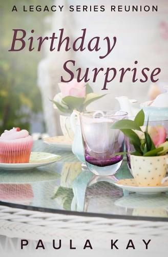 Cover image for Birthday Surprise (A Legacy Series Reunion, Book 2)