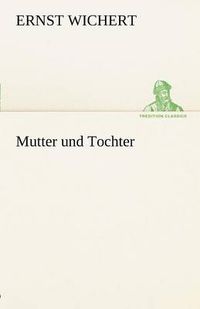 Cover image for Mutter Und Tochter