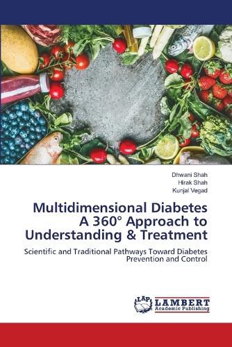Cover image for Multidimensional Diabetes A 360 degrees Approach to Understanding & Treatment