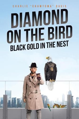 Cover image for Diamond on the Bird: Black Gold in the Nest