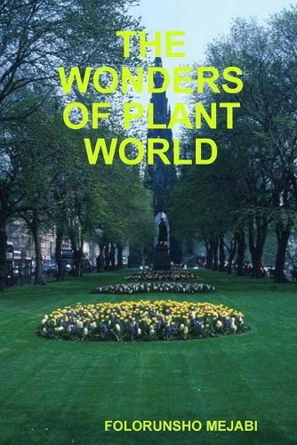 Cover image for The Wonders of Plant World