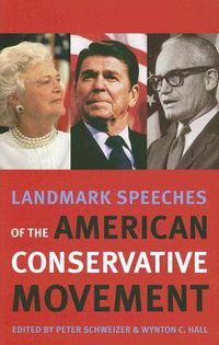 Cover image for Landmark Speeches of the American Conservative Movement