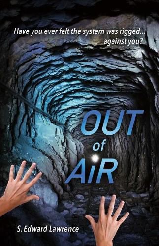 Out of Air: suspense thriller about business ethics & legal corruption