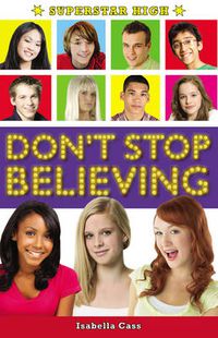 Cover image for Superstar High: Don't Stop Believing