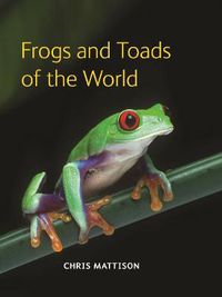 Cover image for Frogs and Toads of the World