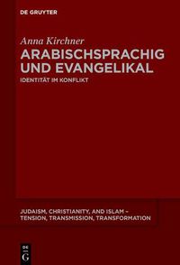 Cover image for Arabischsprachig und evangelikal in Israel