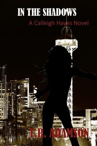 Cover image for In The Shadows A Calleigh Hayes Novel