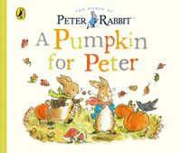 Cover image for Peter Rabbit Tales - A Pumpkin for Peter