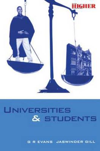 Cover image for THE UNIVERSITY & THE STUDENT:RIGHTS,RESPONSIBILITI