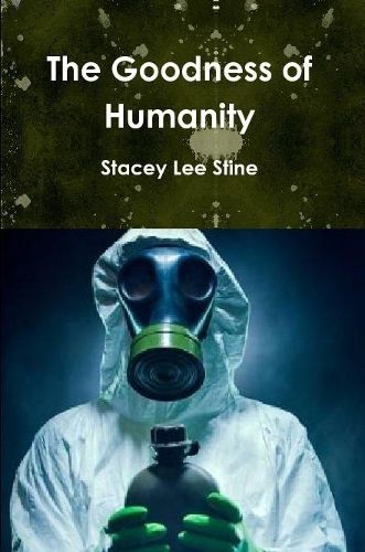 Cover image for The Goodness of Humanity