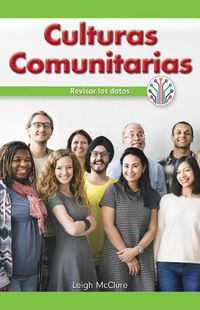 Cover image for Culturas Comunitarias: Revisar Los Datos (Community Cultures: Looking at Data)