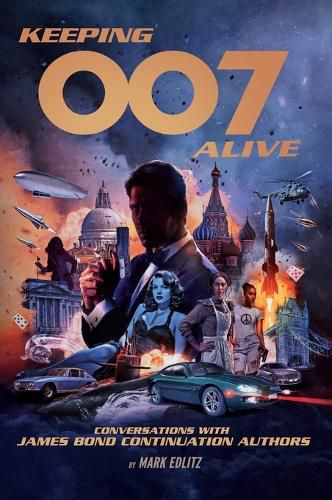 Cover image for Keeping 007 Alive