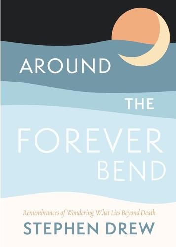 Cover image for Around the Forever Bend