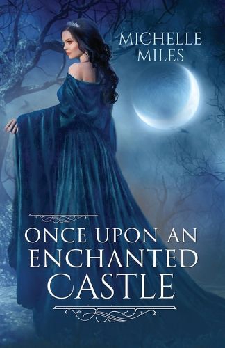 Cover image for Once Upon an Enchanted Castle