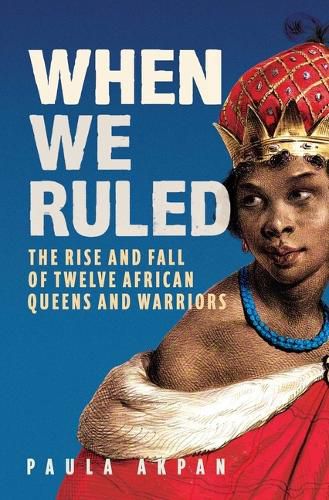 Cover image for When We Ruled