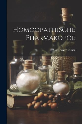 Cover image for Homoeopathische Pharmakopoee