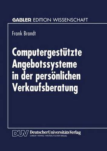 Cover image for Computergestutzte Angebotssysteme in der persoenlichen Verkaufsberatung