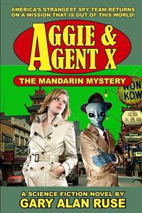 Cover image for Aggie & Agent X - the Mandarin Mystery