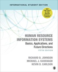 Cover image for Human Resource Information Systems - International Student Edition: Basics, Applications, and Future Directions