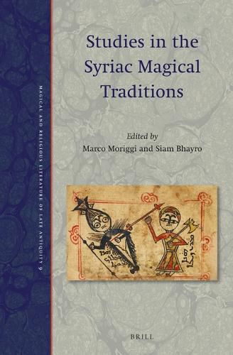 Cover image for Studies in the Syriac Magical Traditions