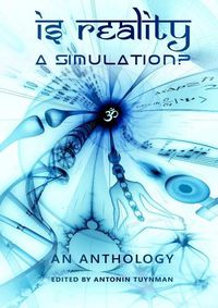 Cover image for Is Reality a Simulation?