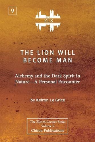 Cover image for The Lion Will Become Man [ZLS Edition]