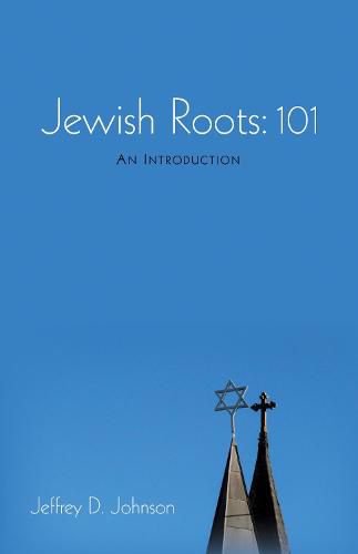 Cover image for Jewish Roots: 101: An Introduction
