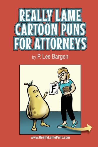 Cover image for Really Lame Cartoon Puns for Attorneys