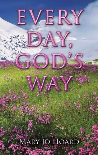 Cover image for Every Day, God's Way