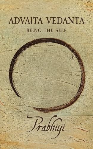 Cover image for Advaita Vedanta: Being the Self