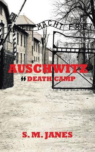 Cover image for Auschwitz - SS Death Camp
