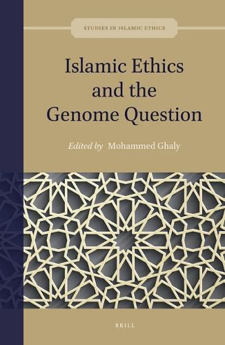 Cover image for Islamic Ethics and the Genome Question