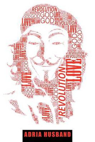 Cover image for Love, God & Revolution