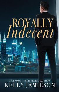 Cover image for Royally Indecent