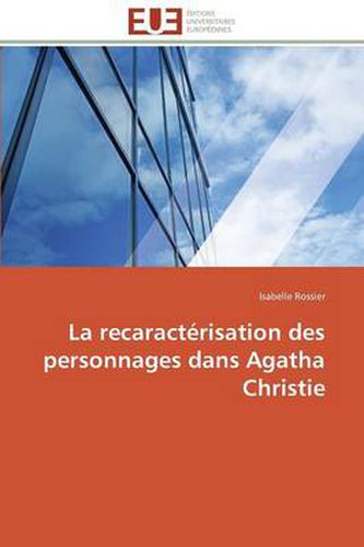 Cover image for La Recaract risation Des Personnages Dans Agatha Christie