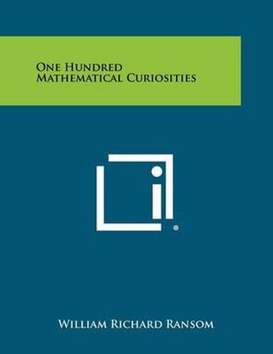 Cover image for One Hundred Mathematical Curiosities