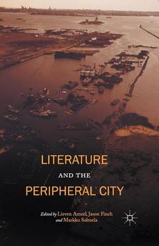 Cover image for Literature and the Peripheral City