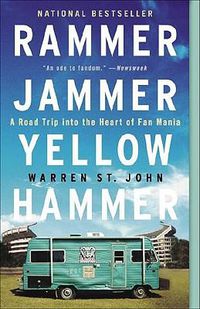 Cover image for Rammer Jammer Yellow Hammer: A Road Trip into the Heart of Fan Mania