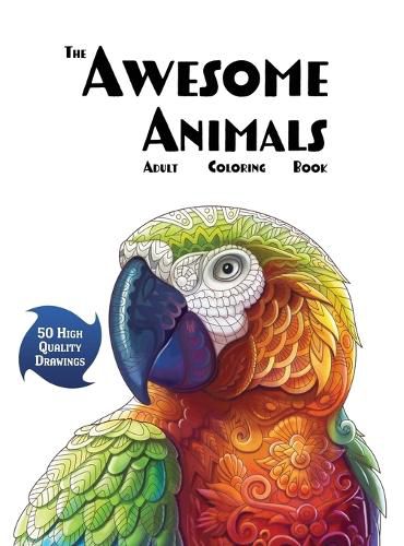 Cover image for The Awesome Animals Adult Coloring Book