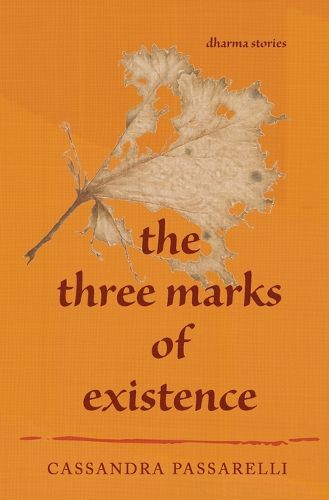 Cover image for The Three Marks of Existence