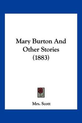 Cover image for Mary Burton and Other Stories (1883)