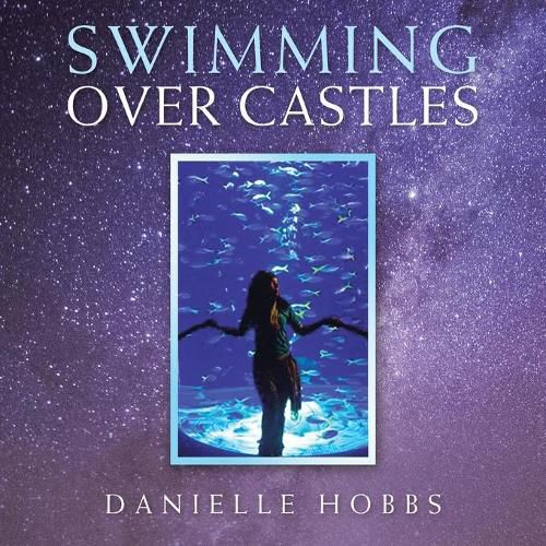 Cover image for Swimming over Castles