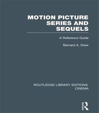 Cover image for Motion Picture Series and Sequels: A Reference Guide