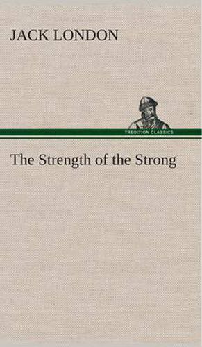 Cover image for The Strength of the Strong