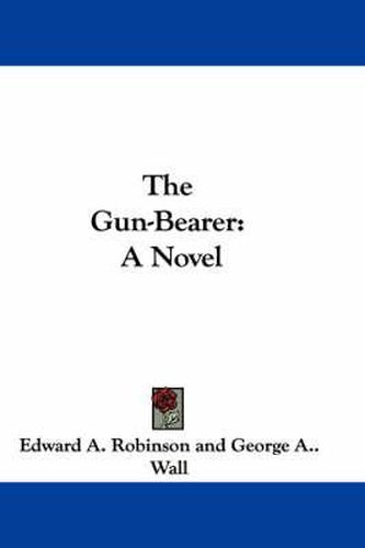 The Gun-Bearer